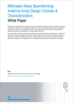 Millimeter-Wave Beamforming: Antenna Array Design Choices & Characterization