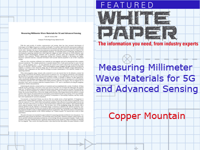 Measuring Millimeter Wave Materials for 5G and Advanced Sensing